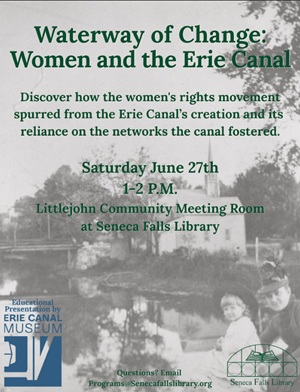 Waterway of Change: Women and the Erie Canal presentation